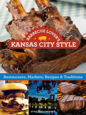 cover image of Barbecue Lover's Kansas City Style